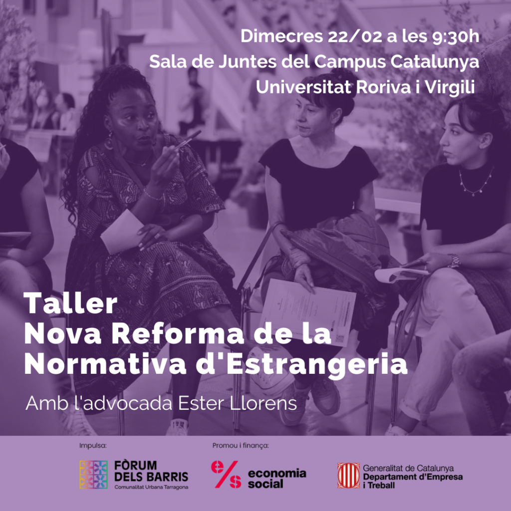 Taller Nova Reforma de la Normativa d’Estrangeria + preestrena del Documental Deriva Migrant: un exercici de reflexió i empoderament col·lectiu
